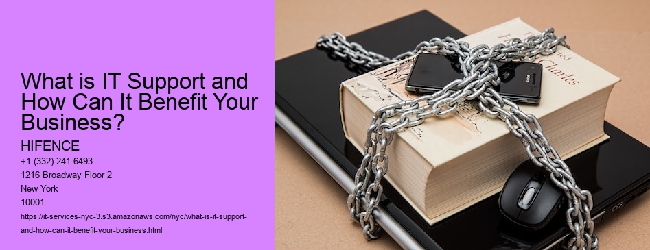 What is IT Support and How Can It Benefit Your Business?