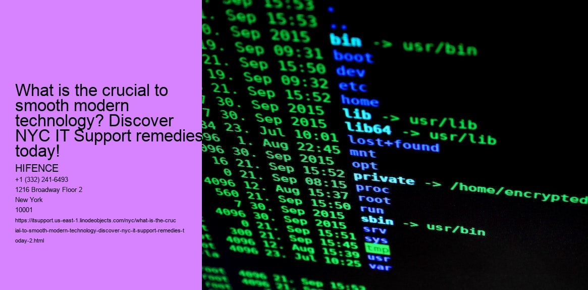 What is the crucial to smooth modern technology? Discover NYC IT Support remedies today!